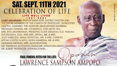 LATE OPANIN LAWRENCE SAMPSON AMPOFO, WORCESTER,MA ...