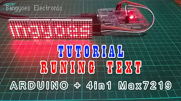 Create Scrolling Text with 4-in-1 Dot Matrix Max7219 with Code Explanations | Arduino Uno Project