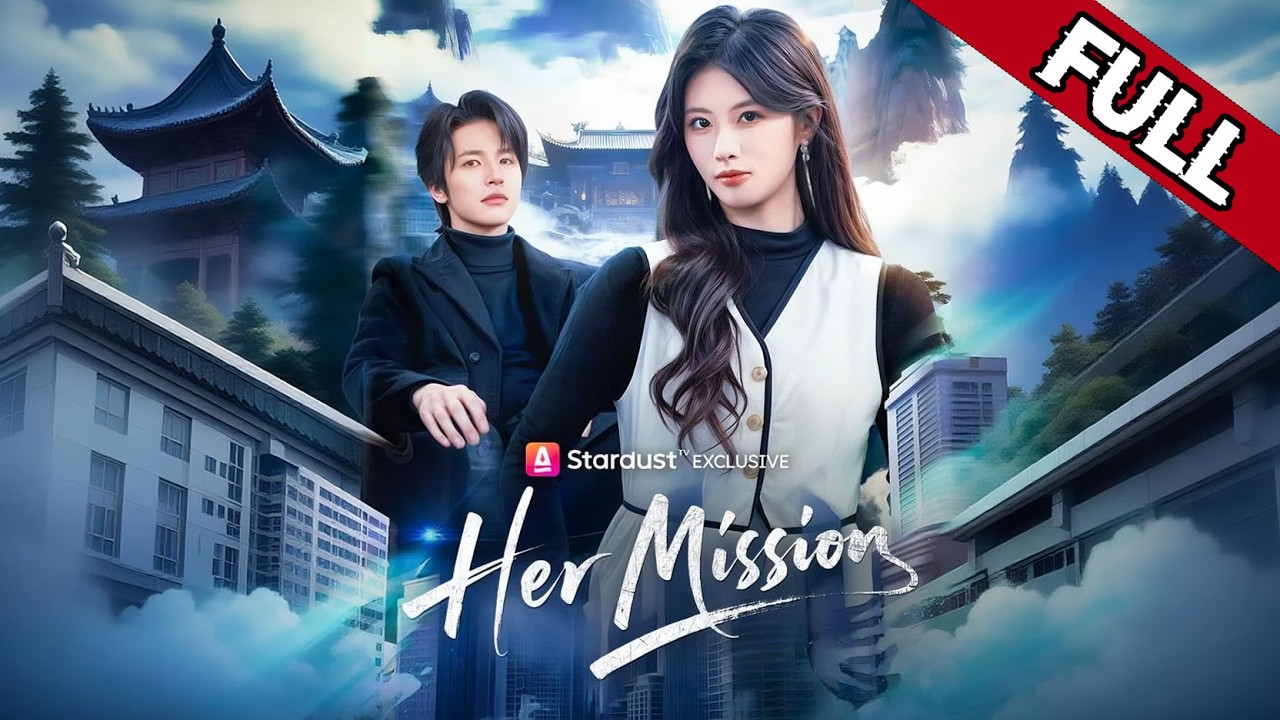 【Multi Sub】 《Her Mission》 | English dubbing | HD online streaming#drama