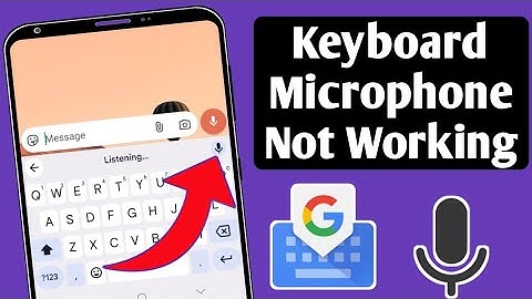 Gboard Microphone Not Working 2025 | How to Google Keyboard Mic Not Working problem