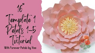 Template 1 - 16"  DIY PAPER FLOWER