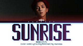 Video thumbnail of "MINO (송민호) Sunrise Lyrics (Color Coded Lyrics Eng/Rom/Han)"