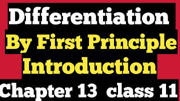 Derivative by First Principle | Ncert Exercise 13.2 | Introduction with examples | Class 11th