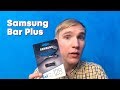 Samsung Bar Plus — обзор быстрой USB 3.1 флешки