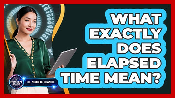 What Exactly Does Elapsed Time Mean?