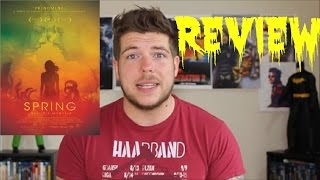 Spring Movie Review Horror Movie Spring