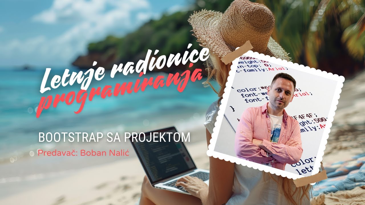 Letnje radionice programiranja - Bootstrap uvod i priprema projekta za Javascript