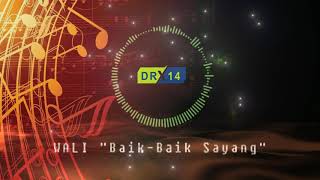 Instrument Sedih | Baik-Baik Sayang - Wali | Cover by. DR Tv14