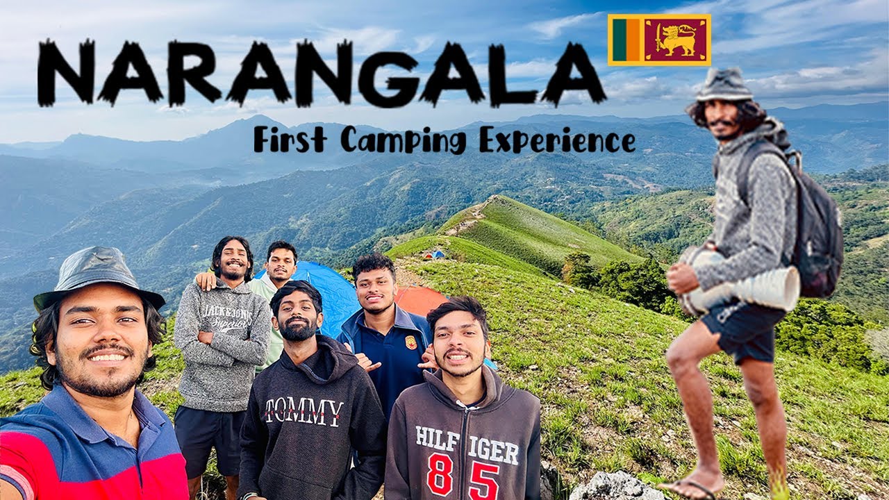 නාරංගල පළමු Camping අත්දැකීම | First Camping Experience from Narangala