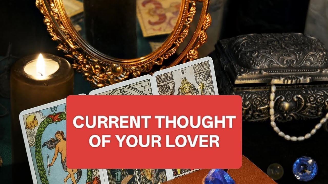 ❤️‍🔥CURRENT THOUGHT OF YOUR LOVER ‼️⁉️❤️