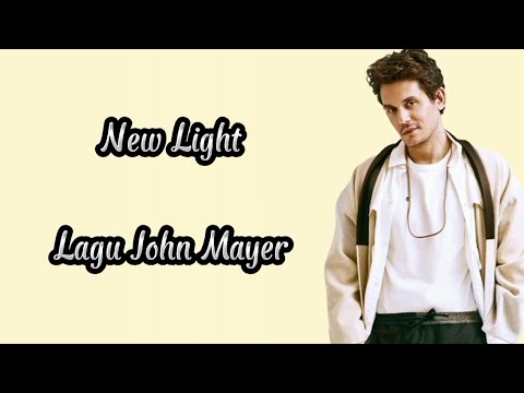 lirik lagu john mayer st patricks day