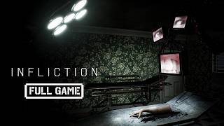 Infliction | FULL HORROR GAME - No Commentary