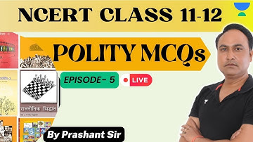NCERT Class 11-12 | Polity MCQ