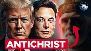 7 Ways to Identify the Antichrist (He's Probably Alive Today)