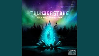 Thunderstone (feat. St. Wave)