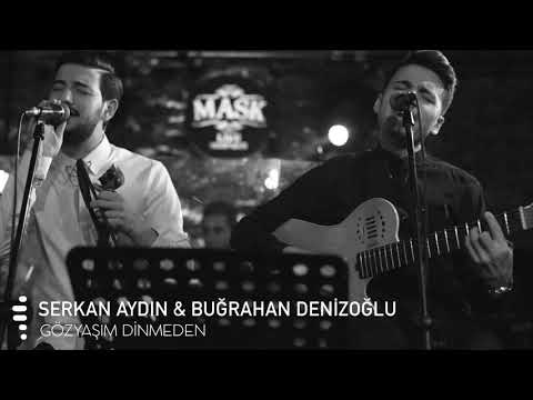 Serkan Aydın - Buğrahan Denizoğlu - Gözyaşım Dinmeden (Official Video 2018)