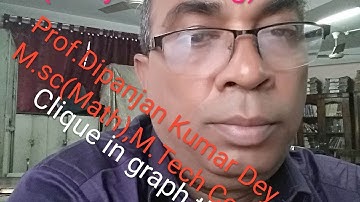 A clique in Graph Th. Part-01for B.Tech, MCA, NET GATE By prof.Dipanjan Kr.Dey M.Sc Math, M.Tech CSE