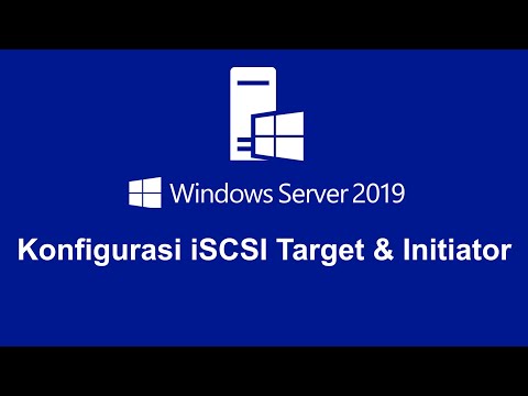 Konfigurasi iSCSI Target & Initiator di Windows Server 2019