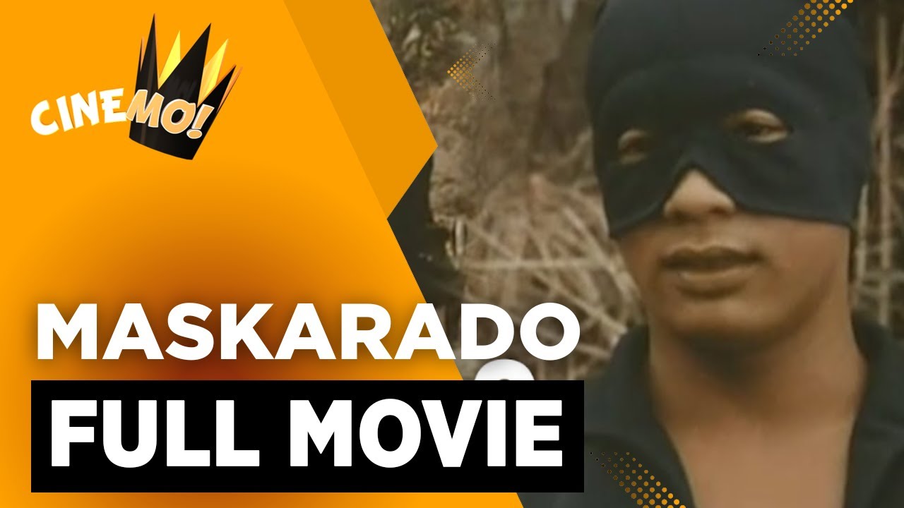 Maskarado | FULL MOVIE | Efren Reyes Jr. | CineMo