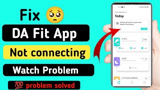 da fit app not connecting problem |  da fit app not working | da fit app not connecting to watch screenshot 4