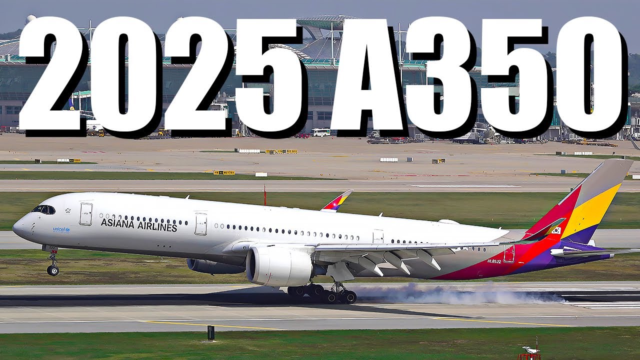 [4K] 2025년 에어버스 A350 인천공항 이착륙 모음