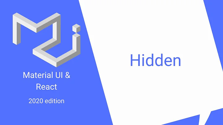 React & Material UI #23: Hidden + Hidden & Grid