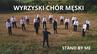 Polski Chór Męski - Stand by Me chords