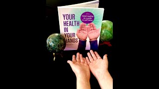 Your Health in Your Hands: Hand reading as a guide to well-being by Lori Reid