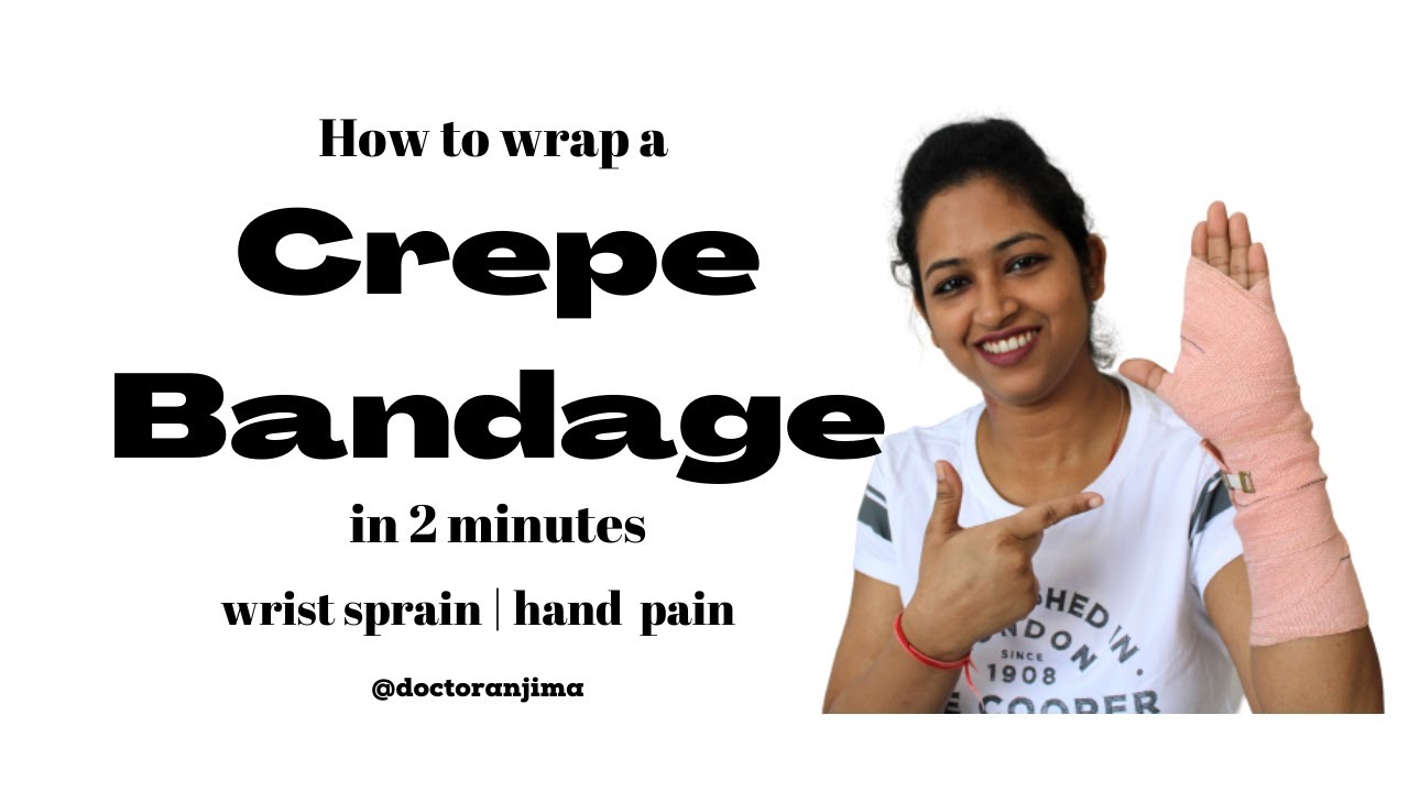 Wrap Crepe Bandage on Wrist in 2 Minutes Wrist Sprain Twisted Wrist