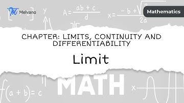 Limit | limits, continuity and differentiability| Melvano app| JEE Mains| JEE Advanced| CBSE| ICSE|