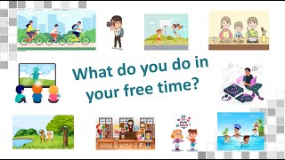 Hobbies  Part 1 | What do you do in your free time | Level 2