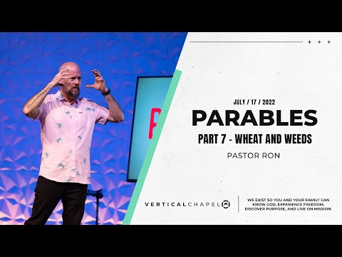 Parables - Wheat & Tares