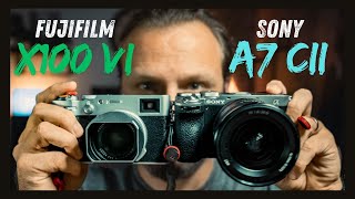 Sony A7Cii Fujifilm X100Vi Lequel Je Préfère