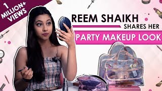 Reem Shaikh Shares Her Party Makeup Look | Exclusive