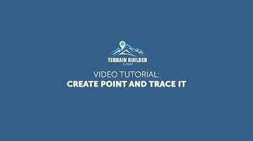 Terrain Builder Element tutorial: Create point and trace it