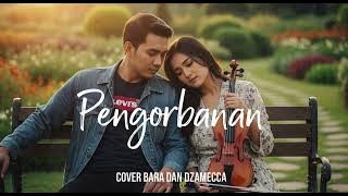 Pengorbanan – Setia Band (Slow & Sedih Cover Duet)