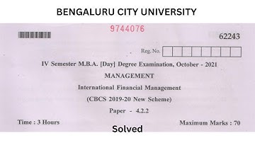 International Financial Management 2021 Question paper with solution | MBA 4 sem (BCU)