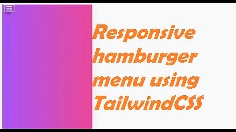 Responsive Hamburger Menu With HTML, TAILWINDCSS & JS