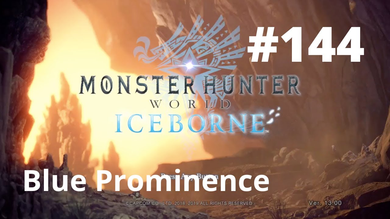 Blue Prominence - Monster Hunter World Iceborne No Commentary Walkthrough Guide MHW Lunastra