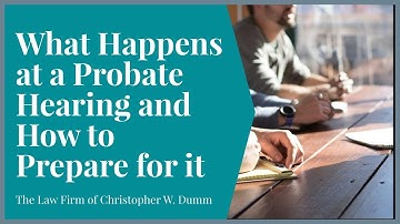 What REALLY Happens at a Probate Hearing? (Don