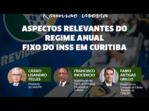Reunião aberta - Aspectos relevantes do regime anual fixo do ISS em Curitiba