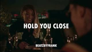 Hold You Close (Drill Remix)