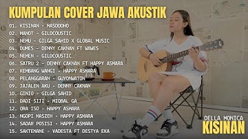 Della Monica Full Album - Kisinan - Manot ll Della Monica Full Album Cover Jawa Akustik Terbaru 2024
