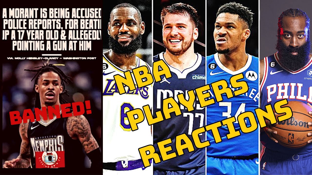 NBA Players Reactions About Ja Morant's Issue YouTube