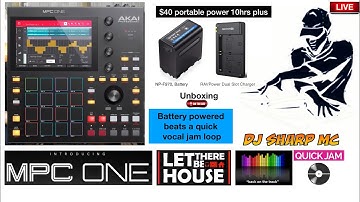 AKAI MPC ONE - #111-$40 battery MPC ONE = Portable - part #1 AKAI MPC 1, #MPC_ONE, #DJ_SharpMC_LIVE