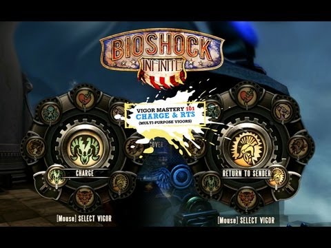 BioShock Infinite Vigor Tips & Strategy 101: Charge & Return to Sender (Multi-purpose Vigors)