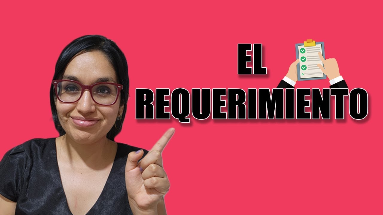 El Requerimiento