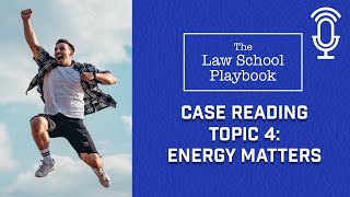 Case Reading: Topic 4 - Energy Matters