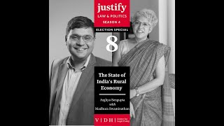 Justify Season 4 Episode 8 - The State of India's Rural Economy