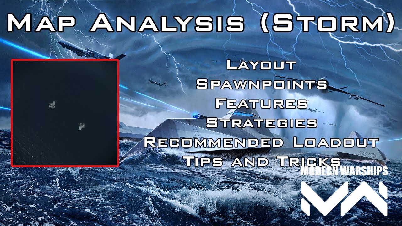 Everything You Need To Know About Storm Map - Modern Warships - YouTube